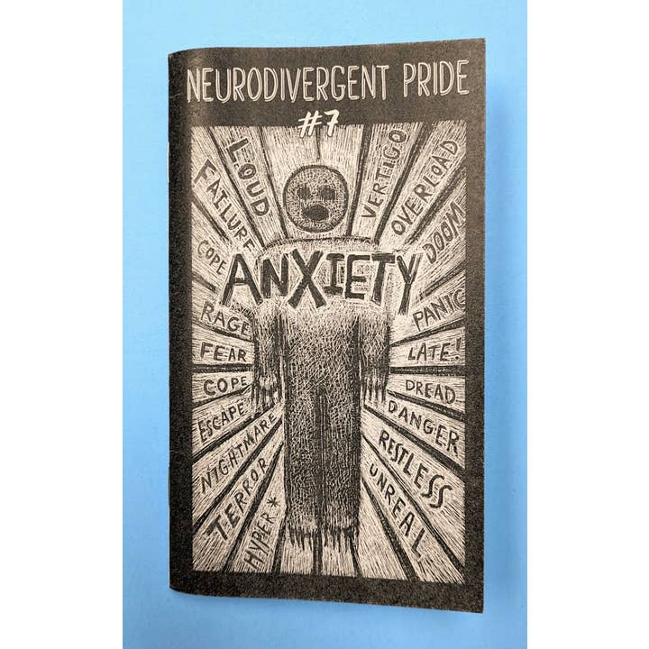 Neurodivergent Pride #7: Anxiety (Zine) for wholesale by Microcosm Publishing & Distribution
