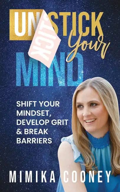 Books by splitShops - Wholesale Self-Help & Personal Development Book - Unstick Your Mind: Shift Your Mindset, Develop Grit & Break Barriers - Hardcover0
