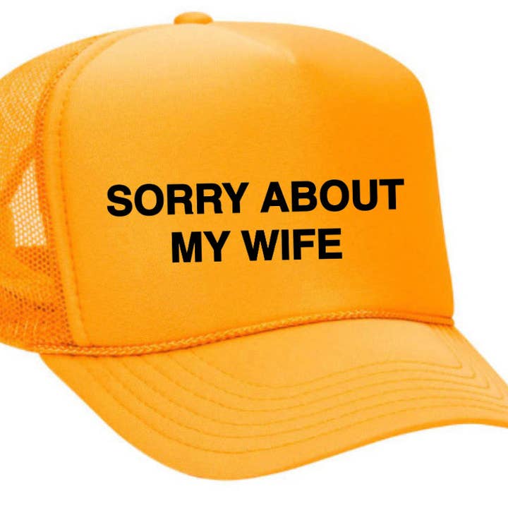 Inappropriate Trucker Hats – boné - Unissexo por atacado – Desculpe, sobre o Chapéu My Wife Trucker10