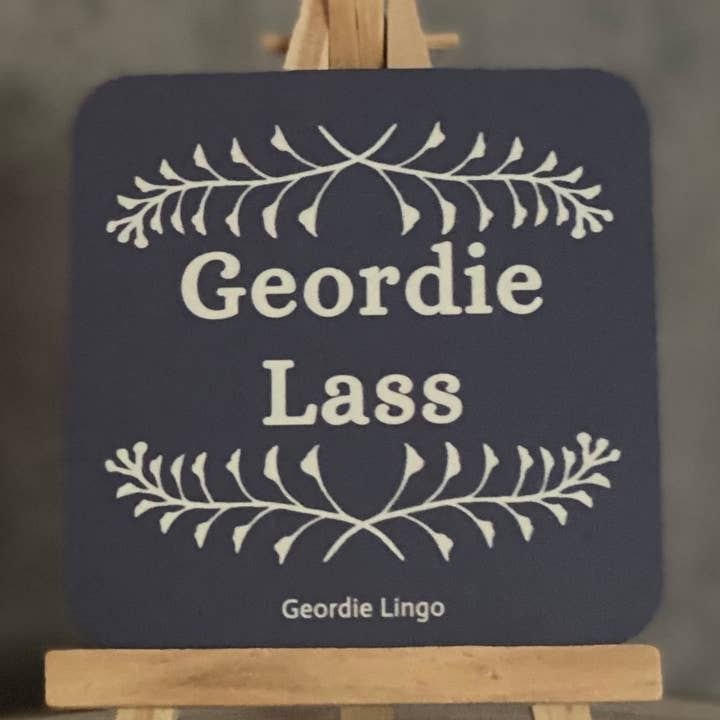 Drinks Coaster By Erin Geordie Lingo - Geordie Lass for wholesale by By Erin Cards and Gifts Ltd
