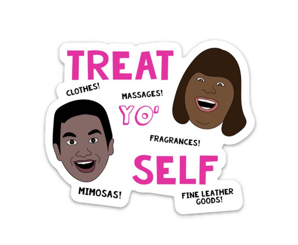 The Foxy Hipster - Vente Autocollant - Autocollant en vinyle "Parks and Recreation Treat Yo Self"2