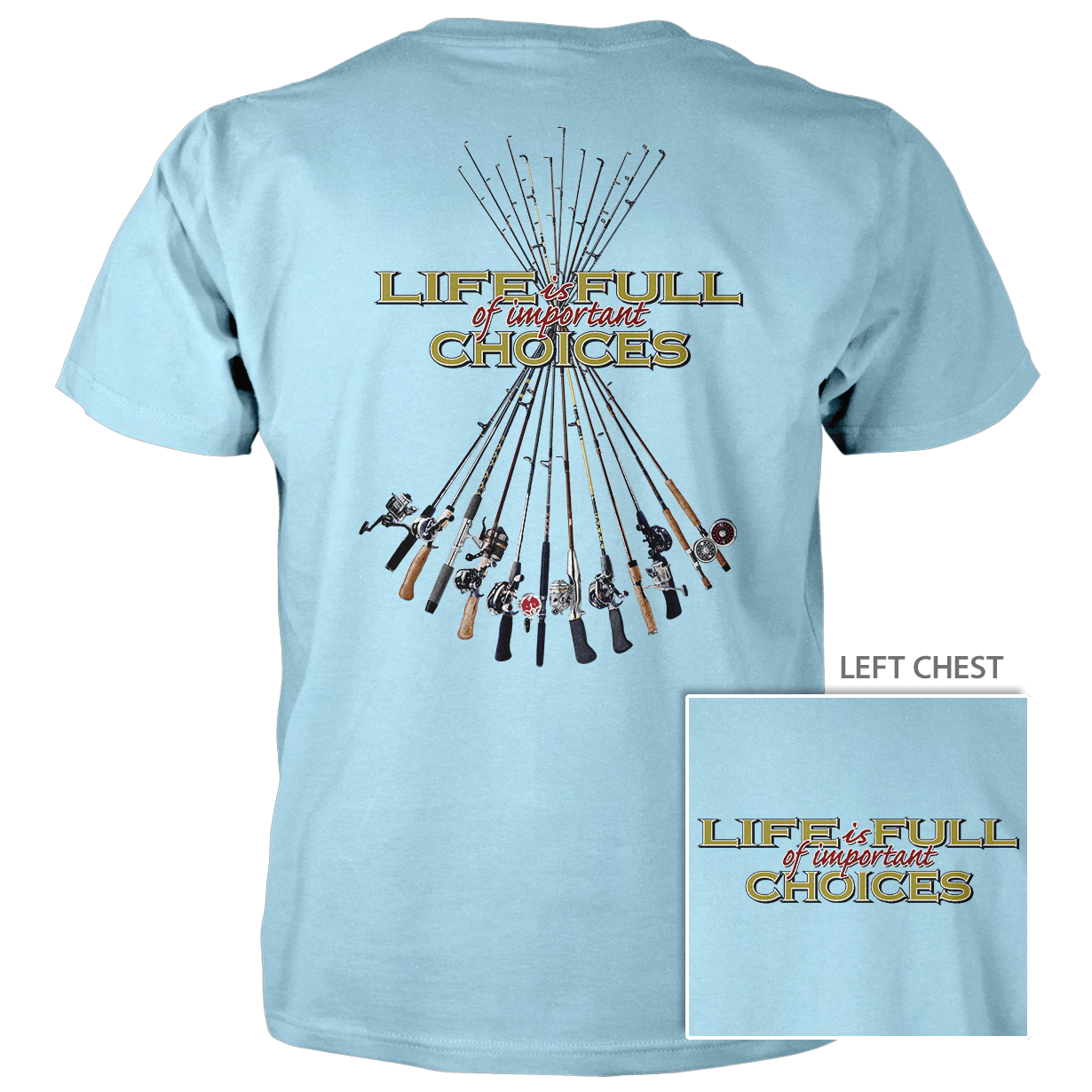 Old Country Outfitters – Großhandel T-Shirt mit Siebdruck – Unisex – Choices Fishing Poles - T-Shirt aus Ringspun-Baumwolle4