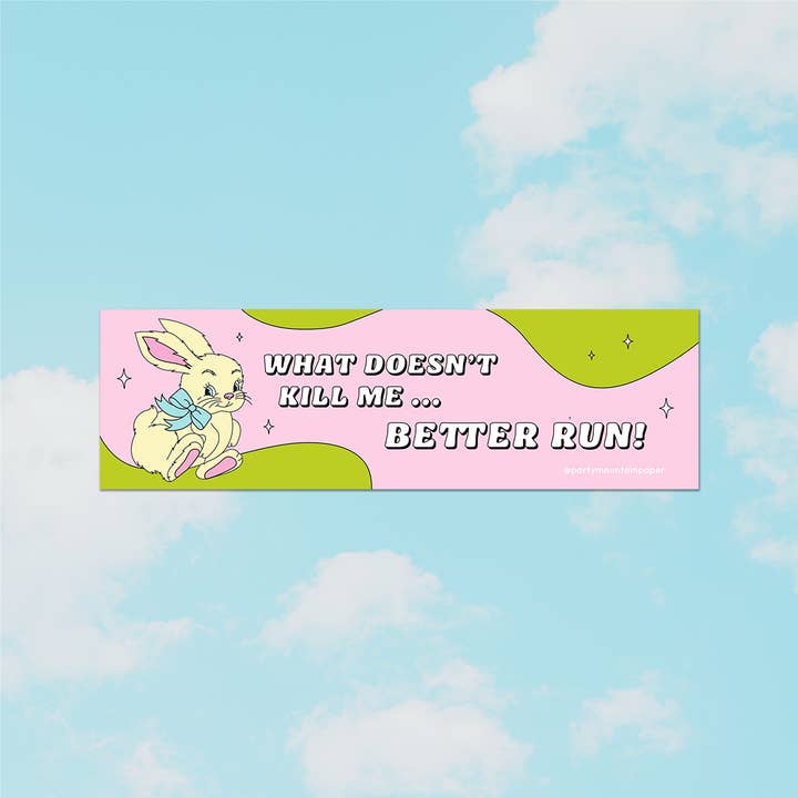 Party Mountain Paper co. - Wholesale Sticker - What Doesn't Kill Me Bumper Sticker | Last Chance