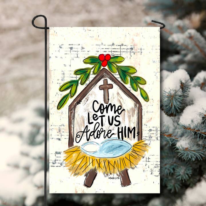 Come Let Us Adore Him Nativity Garden Flag for wholesale by Baxter & Me