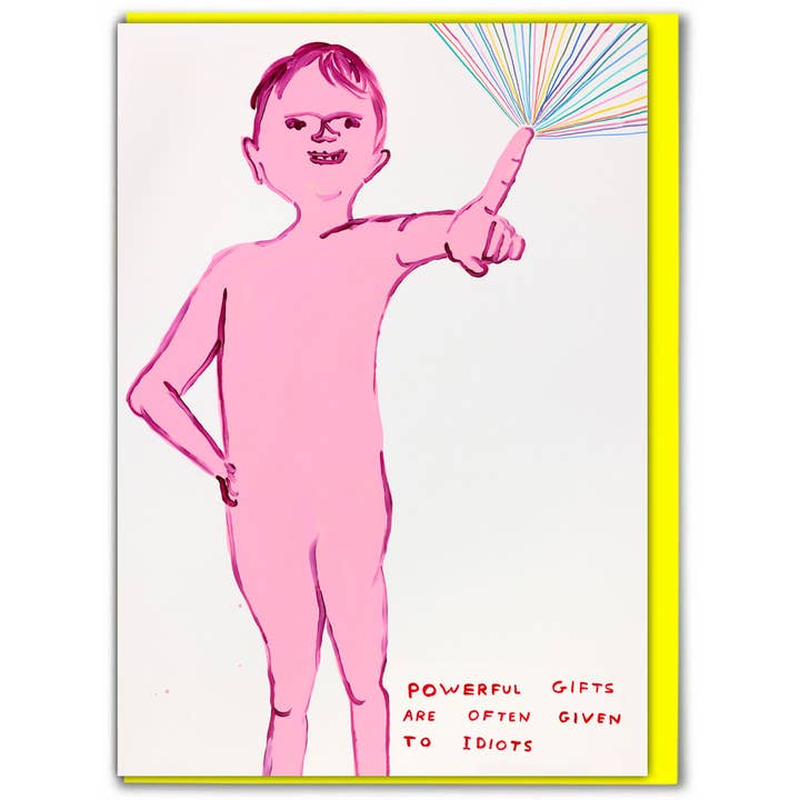 Funny Greetings Card - Powerful Gifts by David Shrigley for wholesale by David Shrigley x Brainbox Candy