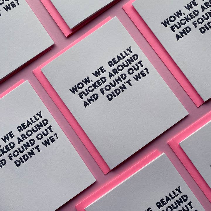 Richie Designs – Großhandel Freundschaftskarten – F*cked around and Found Out - Freundschaft, Humor2