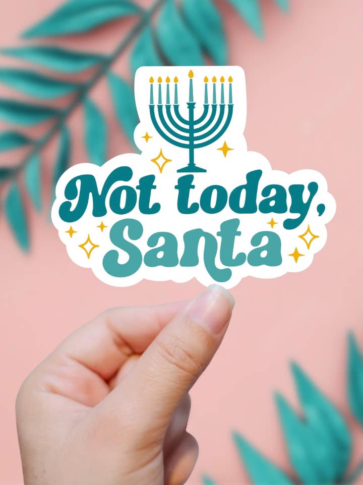 Not Today, Santa Sticker for wholesale by EnchantingSunshine