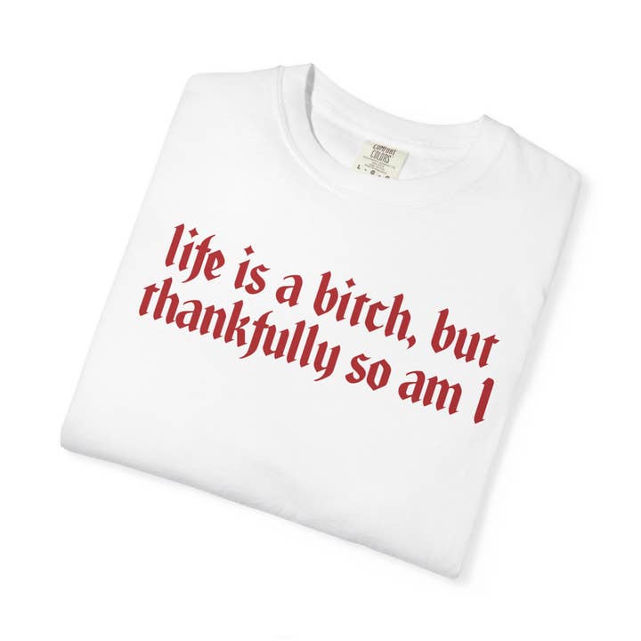 Life Is a Bitch Graphic Tee for wholesale by Apparel Crush