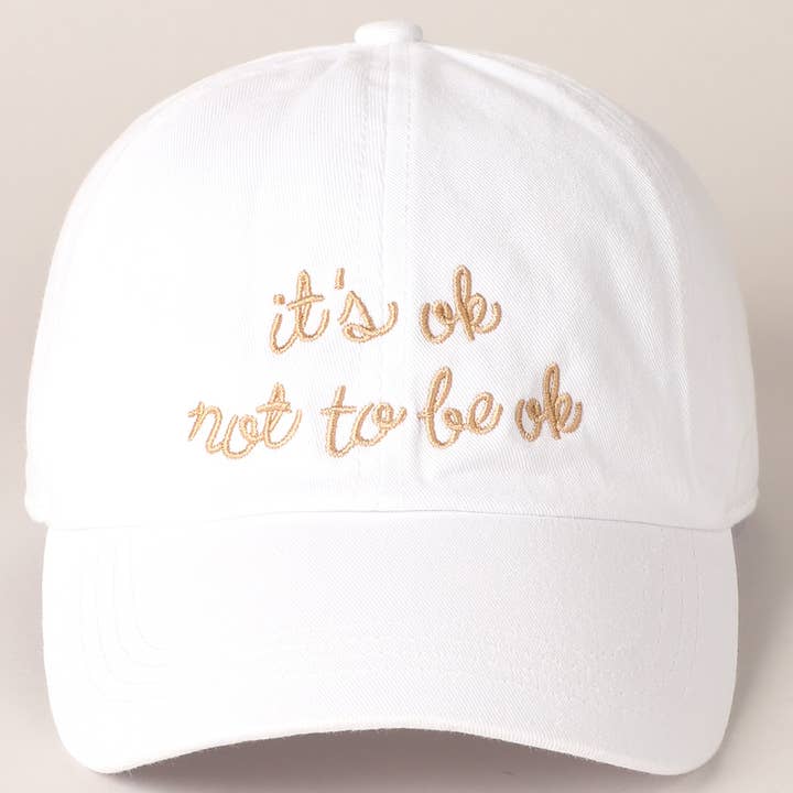 Fashion City - Wholesale Baseball Cap - Women's - It's Ok Not to Be Ok Embroidered Baseball Cap4