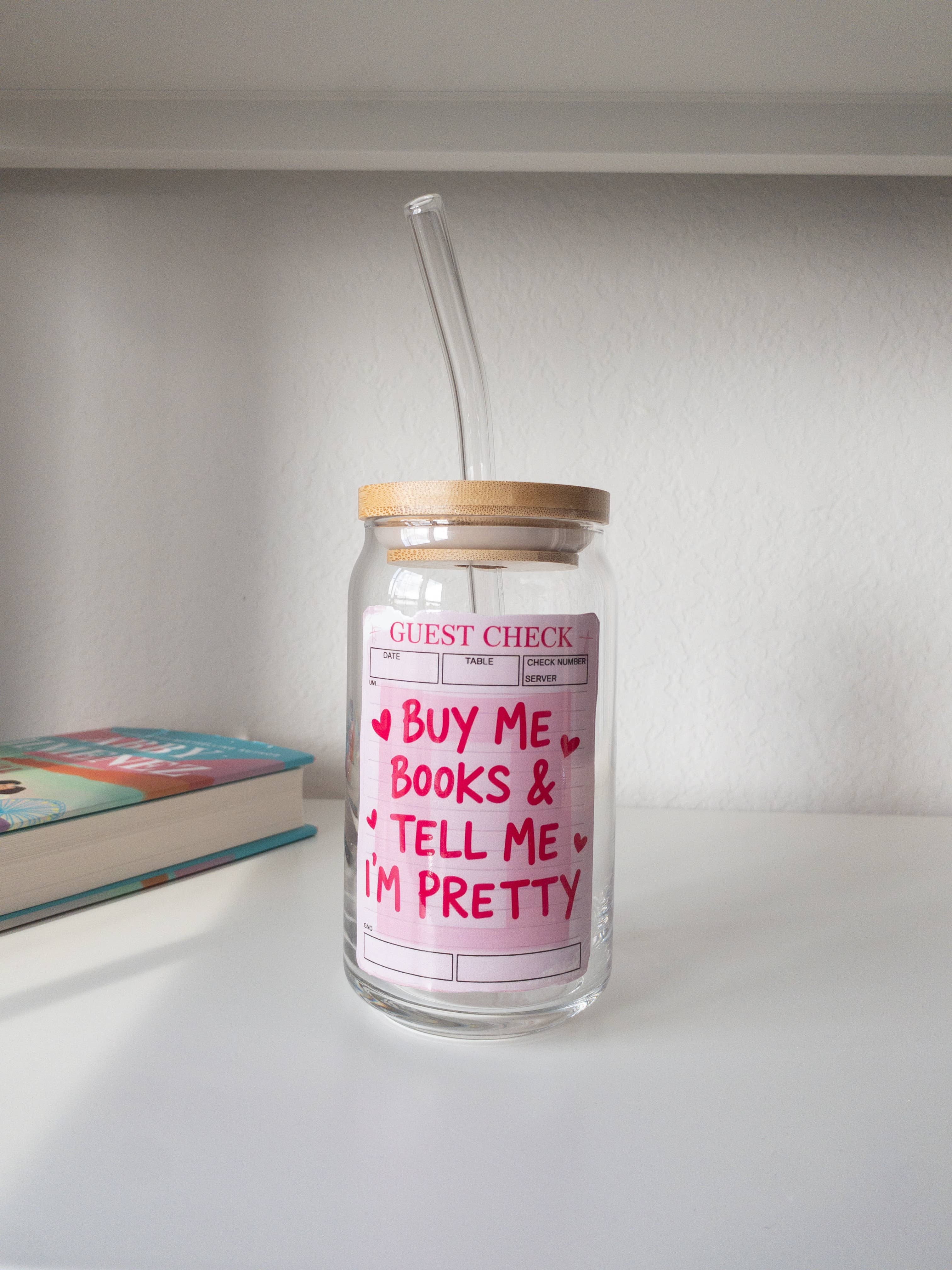 Be Bold Stay Bold – wholesale Dricksglas och koppar – Bokälskande Glasmugg – "Köp Böcker åt Mig & Säg att Jag är Snygg"0