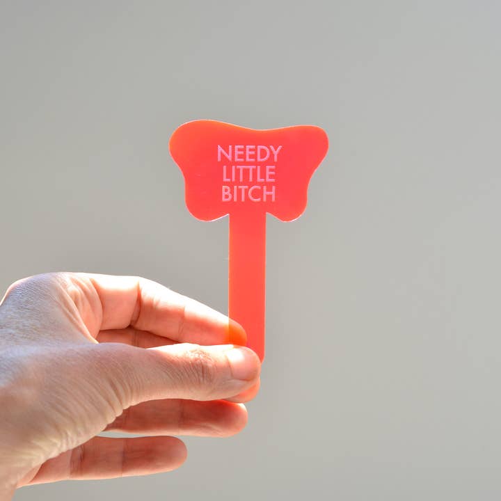 Tuff Girl Gang - Wholesale Plant Pot - NEEDY LITTLE BITCH Plant Stake10