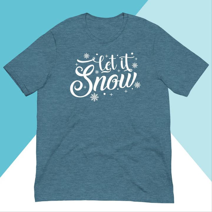 Let It Snow Unisex Shirt for wholesale by North Owl Apparel