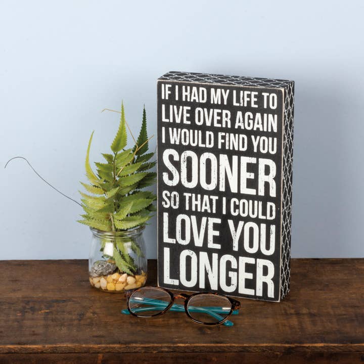 Love You Longer Box Sign for wholesale by Primitives by Kathy
