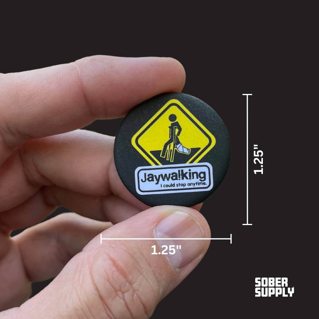 SOBER SUPPLY - Wholesale Lapel Pin/Button - Jaywalking Button/Pin1