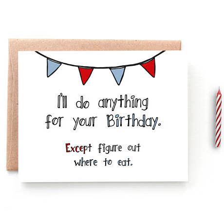 Anything For Your Birthday Card, Funny Birthday Card for wholesale by Yellow Daisy Paper Co.