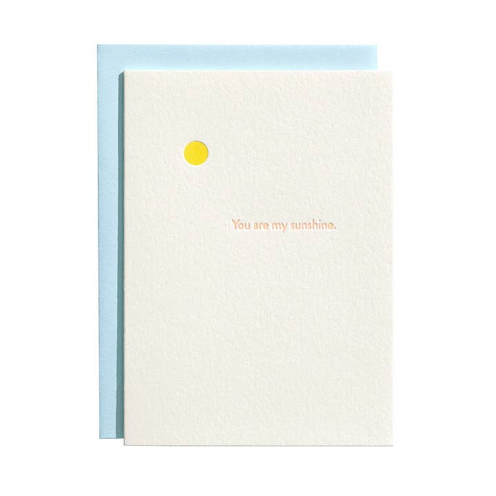You Are My Sunshine - Letterpress Greeting Card for wholesale by Shorthand Press