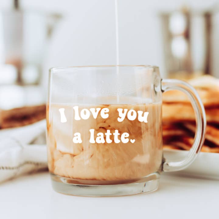 I love you a latte Glass Coffee Mug for wholesale by Willow & Ivy