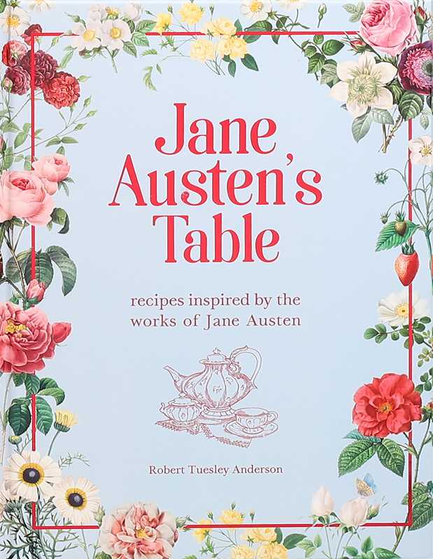 Simon & Schuster - Wholesale Cookbooks & Food - Jane Austen's Table by Robert Tuesley Anderson0