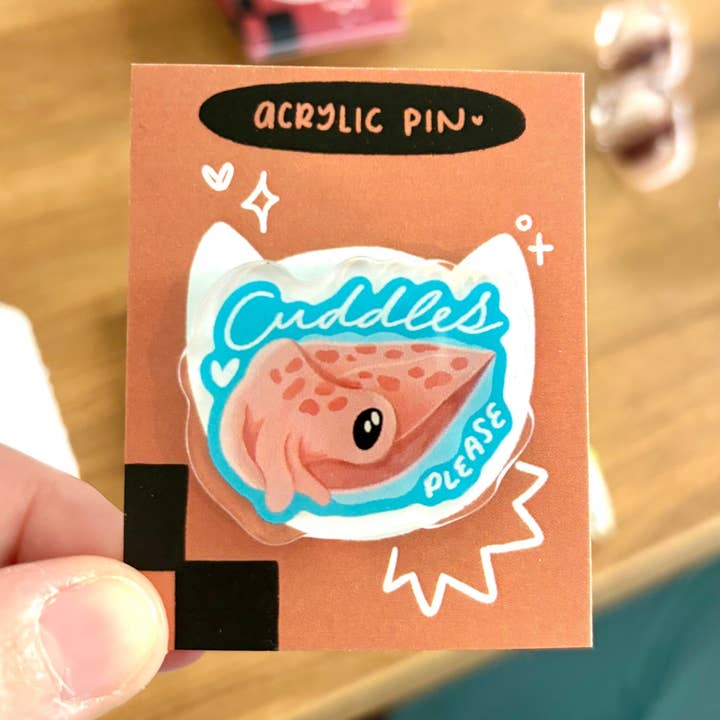 Cuddles Please Acrylic Pin for wholesale by Katie Cat Created