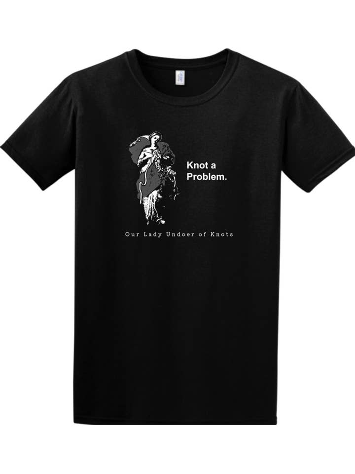 Sock Religious - Wholesale Screen Printed T-Shirt - Unisex - Knot a Problem - Our Lady Undoer of Knots Adult T-shirt3
