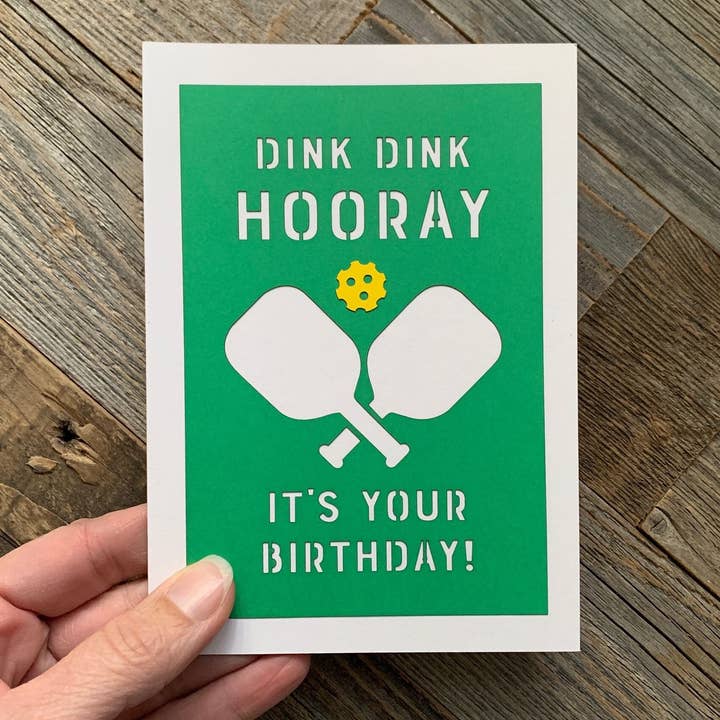 Dink Dink Hooray Pickleball Birthday Greeting Card for wholesale by Louise Lauret