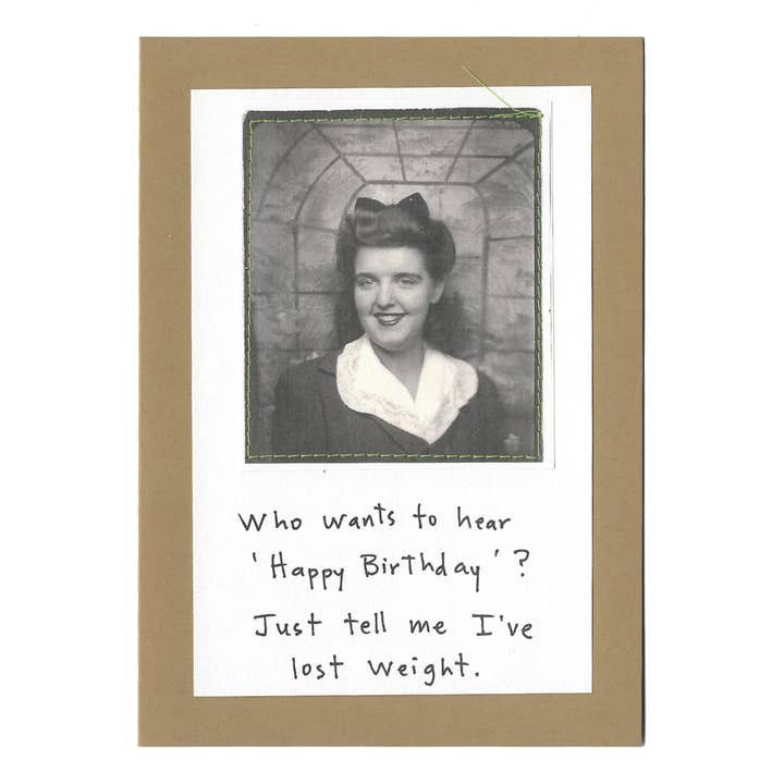 “Who wants to hear 'Happy Birthday'? Just tell me I've lost for wholesale by Visual Treats