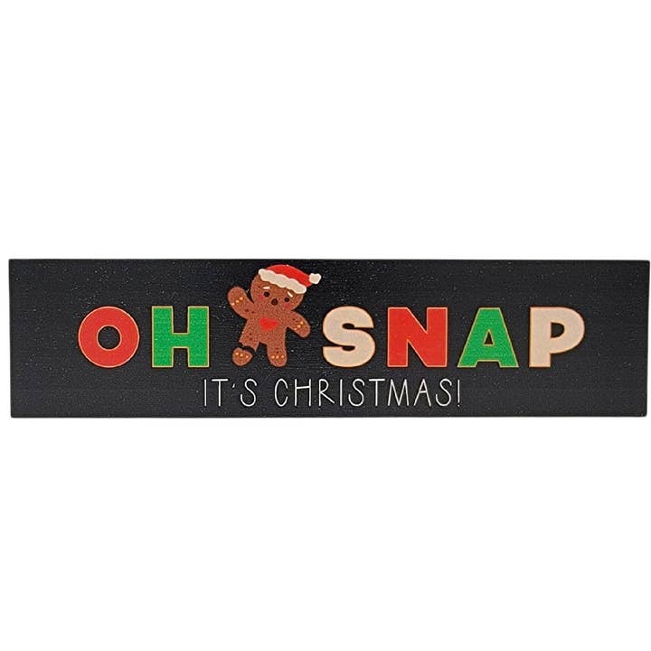 Home Accents By Driftless - Wholesale Desk/Tabletop Sign - Oh Snap Christmas Décor Desk Signs - Stocking Stuffer
