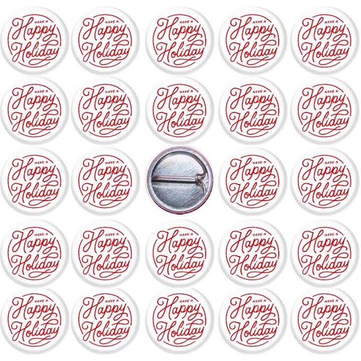 25 Happy Holidays 1" inch (25mm) pins Christmas Hanukkah for wholesale by Pinbax Express