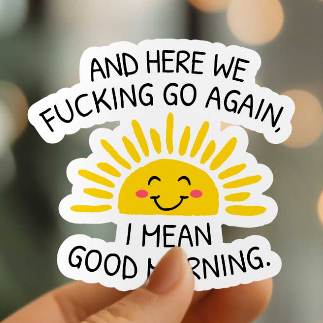 Roligt Here We Go Again klistermärke för wholesale av Mystical Monkey Toes