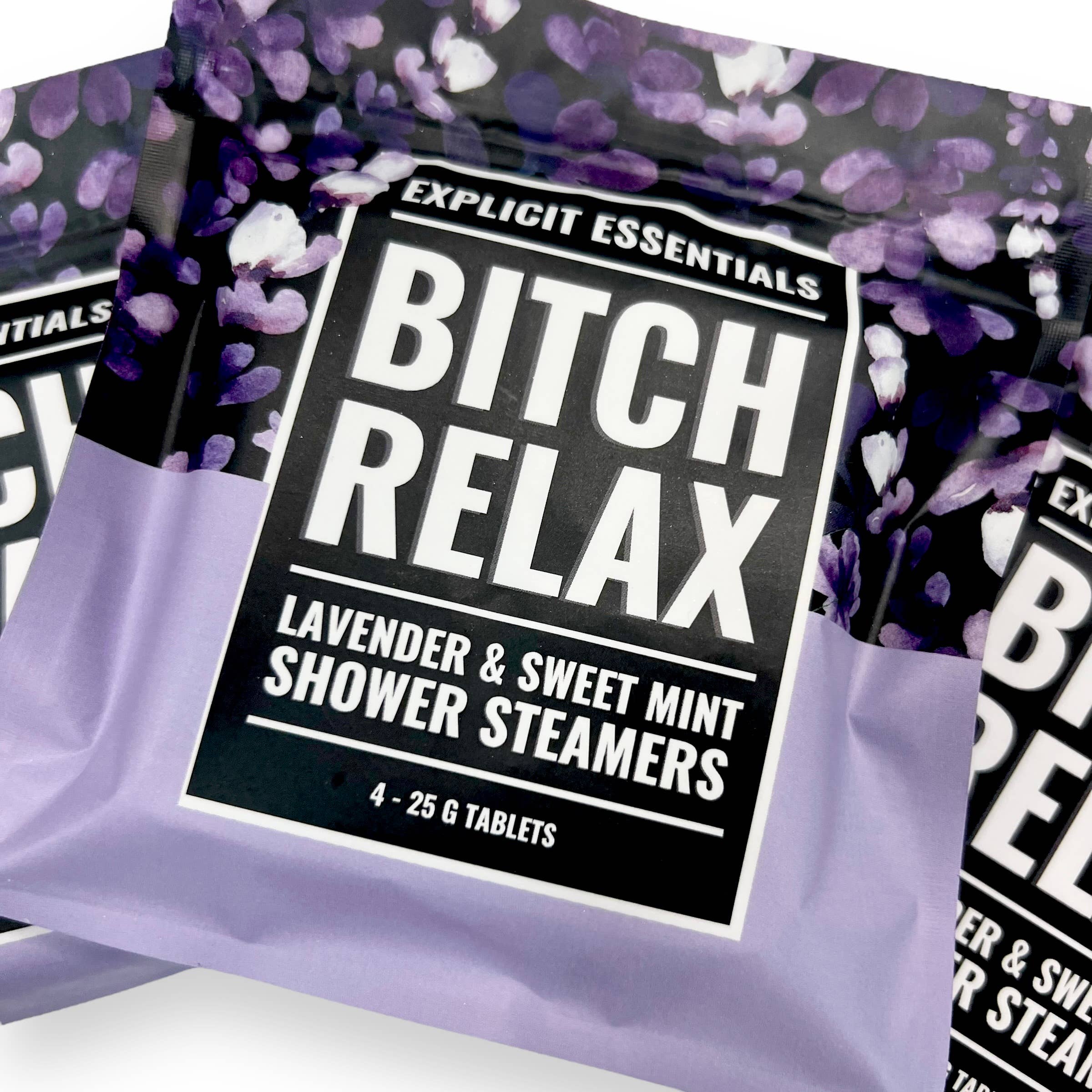 Explicit Essentials - Wholesale Shower Steamer/Bomb - Bitch Relax Shower Steamers6