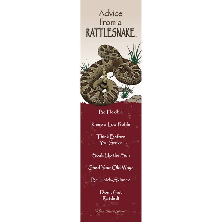 Advice from a Rattlesnake Laminated Bookmark for wholesale by Advice for Life by Your True Nature