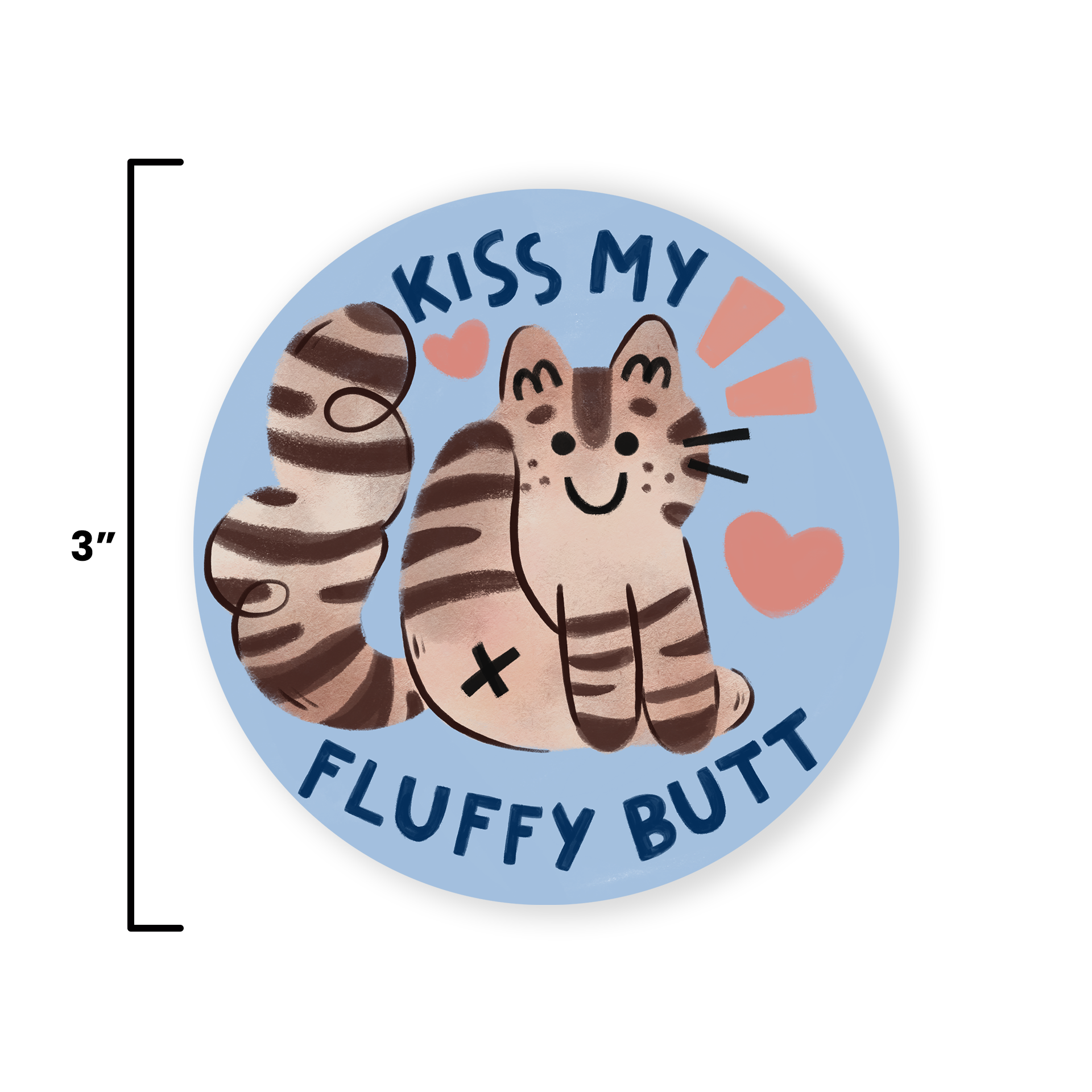 The Stray Shop - Wholesale Sticker - Kiss My Fluffy Butt Sticker2