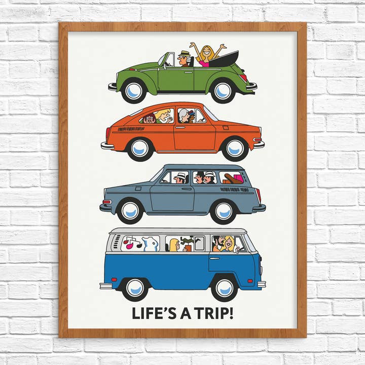 11" x 14 Life's a Trip! Volkswagens Print for wholesale by Fridgedoor