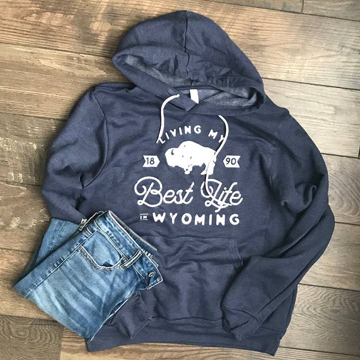 Living My Best Life in Wyoming Hooded Sweatshirt in Navy Blue for wholesale by Living My Best Life in Wyoming