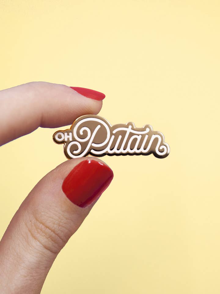 Oh Putain insigne en émail injure française pour la vente par Joanna Behar