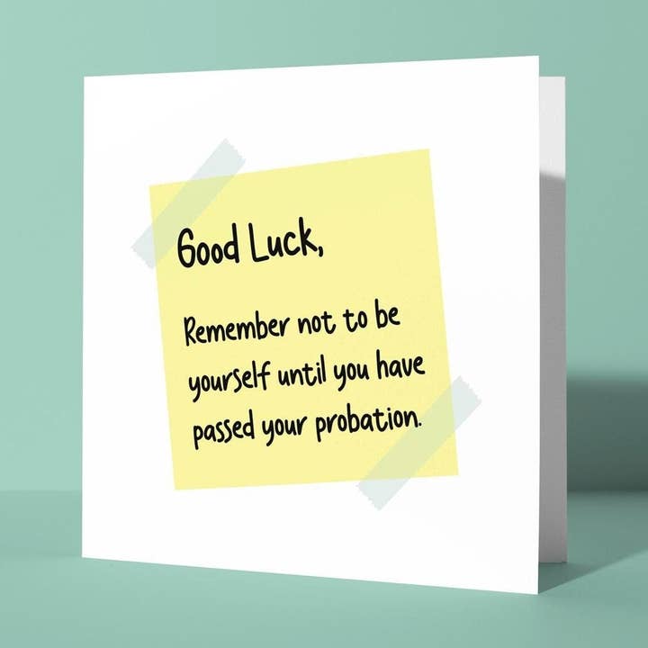Boa sorte, não sejas tu mesmo até o período de experiência acabar - Boa sorte no novo emprego cartão por atacado de Peacock Printing