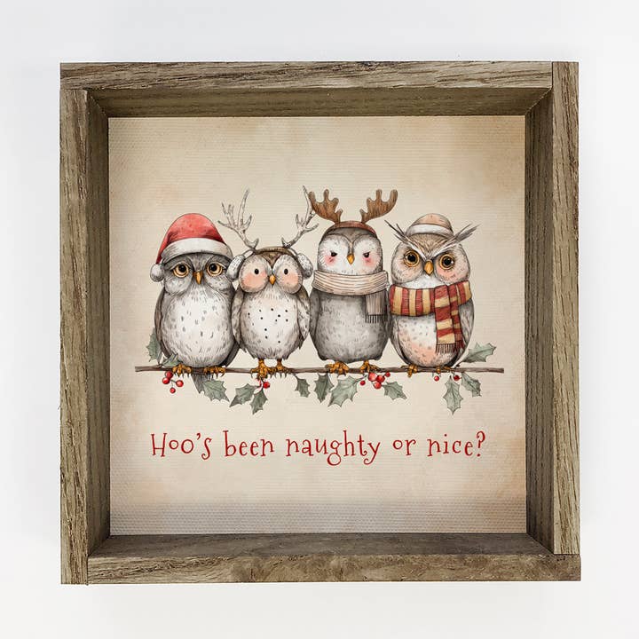 Hoo's Been Naughty or Nice Owls - Funny Christmas Wall Art for wholesale by Hangout Home