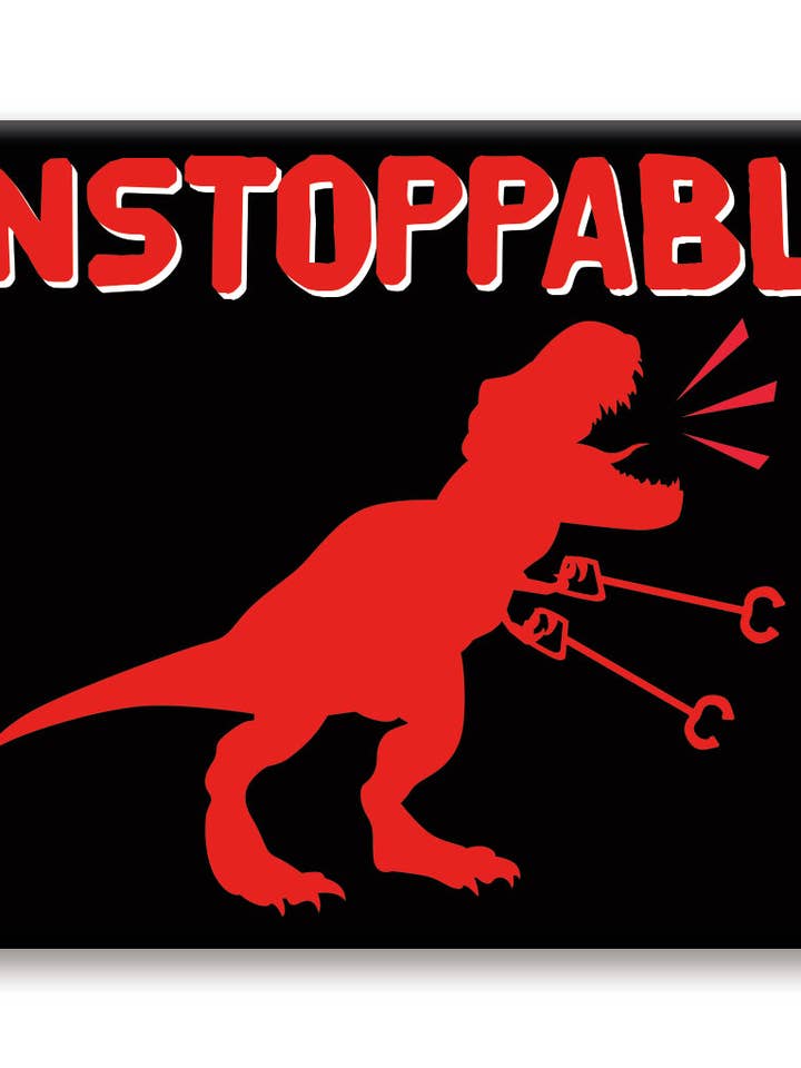 Dinosaurs - Unstoppable Flat Magnet (2.5" x 3.5") for wholesale by Great Stuff Novelties (GSN) by NMR Brands