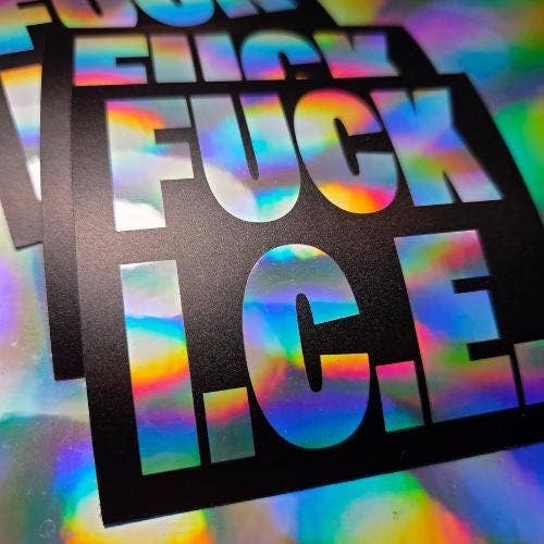 Fuck ICE Holographic Stickers | Anti-ICE Protest Confetti | Bulk Activist Vinyl Decals | Abolish ICE Pack for wholesale by Sticky Bunny Stickers