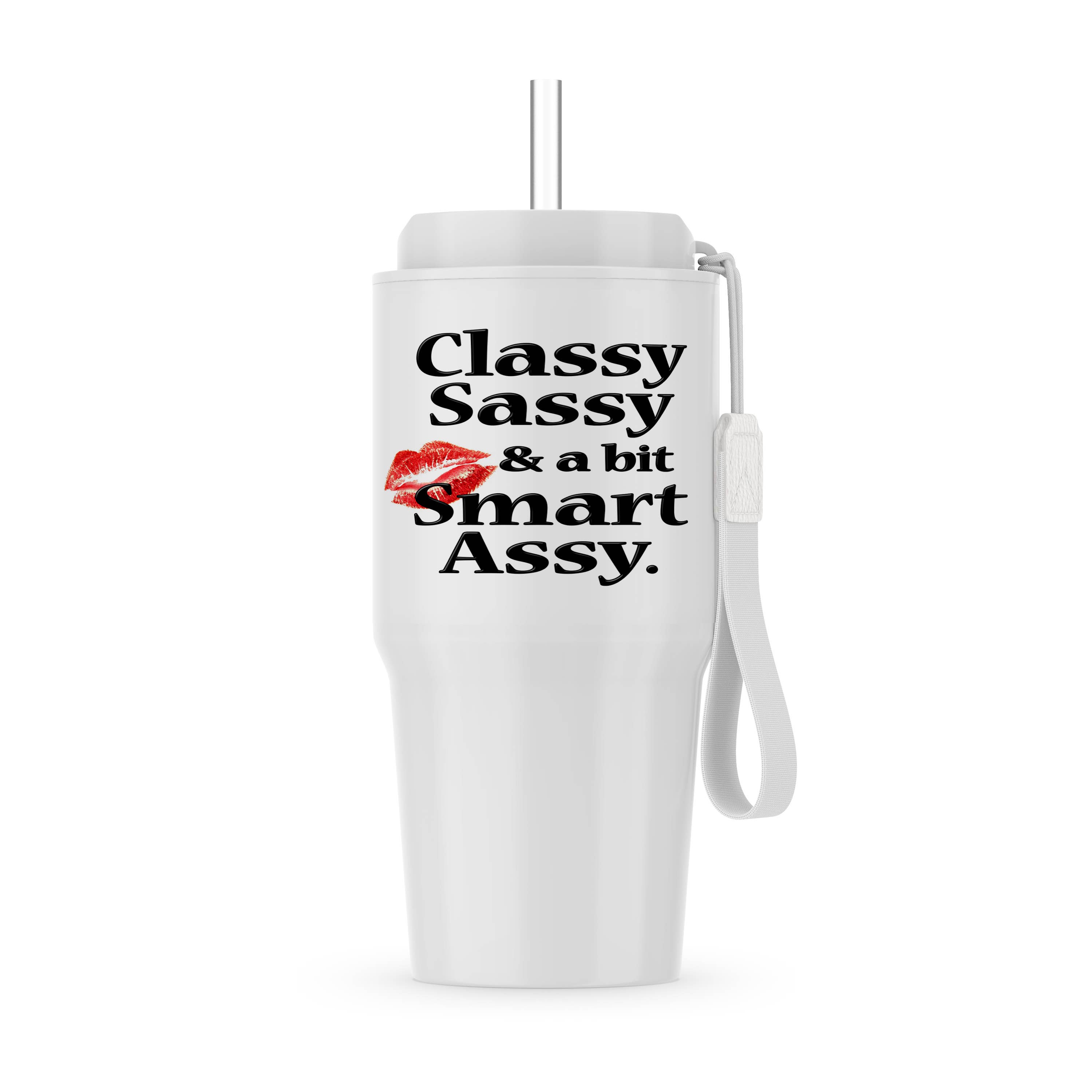 3dRose - Wholesale Insulated Mug/Tumbler - 3dRose, Classy sassy and a bit smart assy, Tumbler0