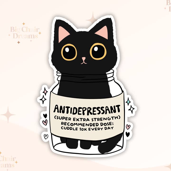 Antidepressant Black Cat Sticker - Emotional Support - Black for wholesale by Big Chair Dreams