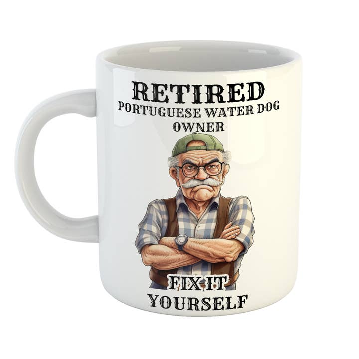 Retired Portuguese Water Dog Owner Fix It Yourself Mug for wholesale by Just The Shirt