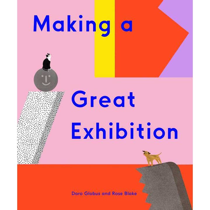 Making a Great Exhibition (Books for Kids, Art for Kids, Art Book) by Doro Globus for wholesale by Simon & Schuster