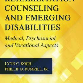 Books by splitShops - Wholesale Medical Health - Rehabilitation Counseling and Emerging Disabilities: Medical, Psychosocial, and Vocational Aspects - Paperback