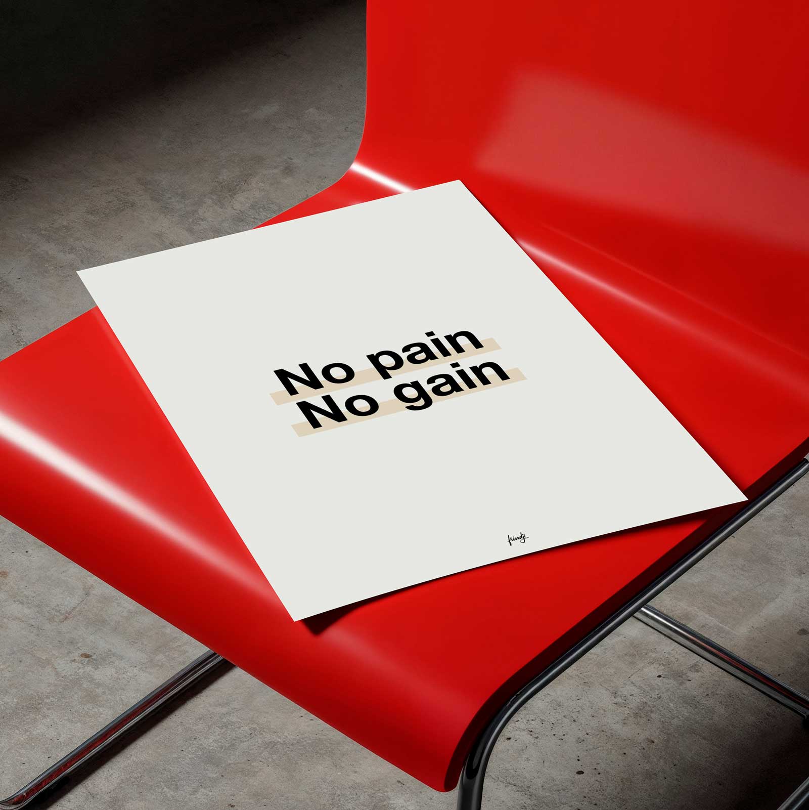 Frindji – wholesale Poster – Visa Ingen smärta ingen vinst2