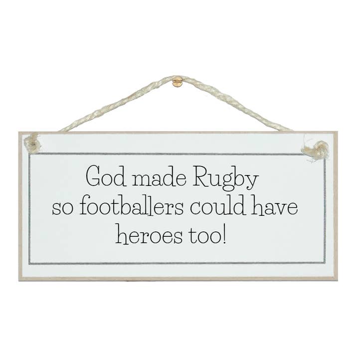 Crafty Clara - Wholesale Sign - God made Rugby...funny Sport Signs