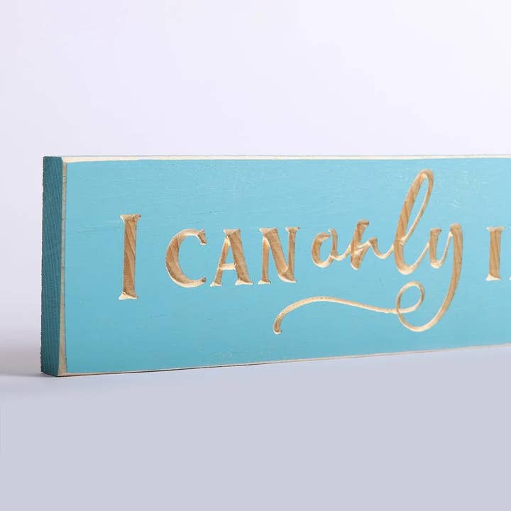 Swanson Christian Products - Wholesale Sign - Sign Engraved Wood I Can Only Imagine Island Blue 3.5X16