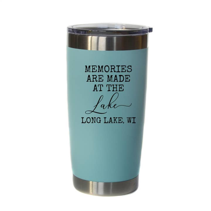 20 oz Name Drop Memories Are Made At The Lake Insulated Mug for wholesale by Driftless Studios