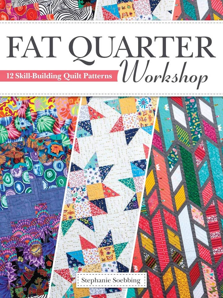 Fat Quarter Workshop - 12 Skill-Building Quilt Patterns for wholesale by Fox Chapel Publishing