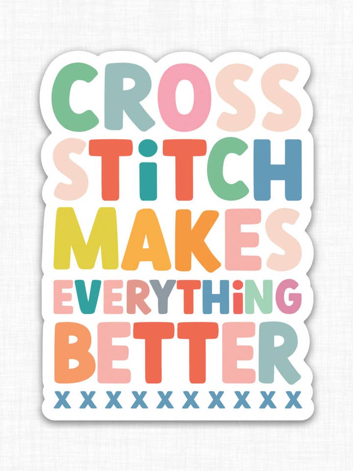 Stitchy Stickers - Cross Stitch Makes Everything Better and other Purchase Wholesale whipstitch. Free Returns & Net 60 Terms on Faire trending on Faire.
